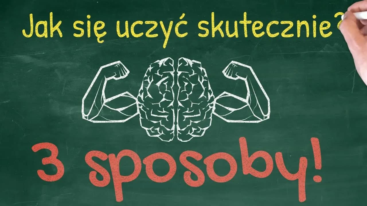 Jak się lepiej uczyć? Sprawdzone metody na sukces